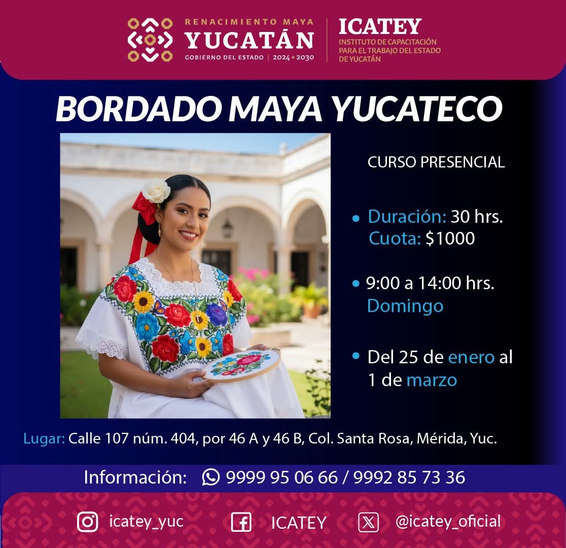 ICATEY IMPARTIRÁ CURSOS DE BORDADO MAYA YUCATECO.